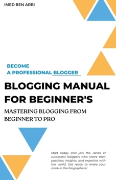 Paperback Blogging Manual for Beginner's Book