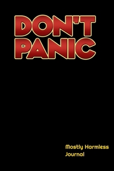 Paperback Don't Panic Journal Book