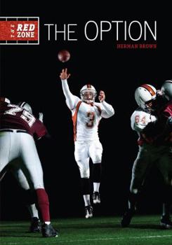 The Option - Book #3 of the Red Zone