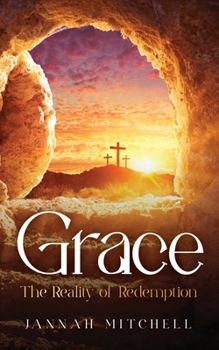 Paperback Grace: The Reality of Redemption Book