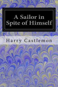Paperback A Sailor in Spite of Himself Book