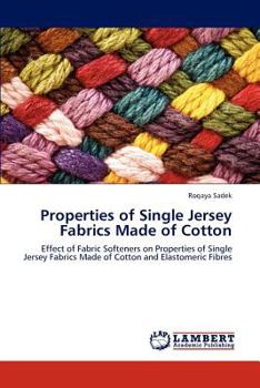 Paperback Properties of Single Jersey Fabrics Made of Cotton Book