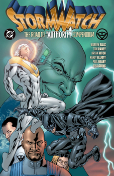 Paperback Stormwatch: The Road to the Authority Compendium Book