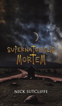 Hardcover Supernaturalis Mortem Book