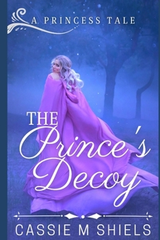 Paperback The Prince's Decoy Book