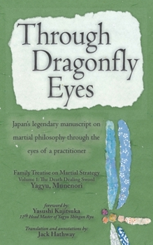 Paperback Through Dragonfly Eyes Book