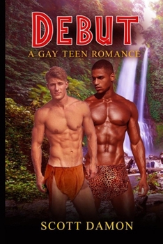 Paperback Debut: A Gay Teen Romance Book