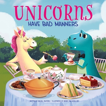 Library Binding Unicorns Have Bad Manners Book