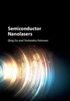 Hardcover Semiconductor Nanolasers Book