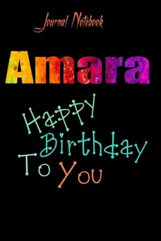 Paperback Amara: Happy Birthday To you Sheet 9x6 Inches 120 Pages with bleed - A Great Happybirthday Gift Book