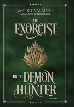 Hardcover The Exorcist and the Demon Hunter Book