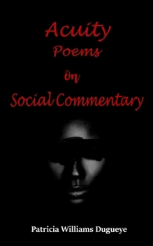 Paperback Acuity: Poems on Social Commentary Book