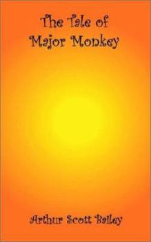 The Tale of Major Monkey - Book  of the Sleepy-Time Tales