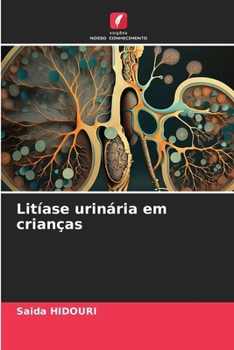 Paperback Litíase urinária em crianças [Portuguese] Book