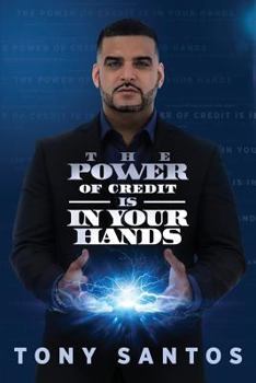 Paperback The Power Of Credit Is In Your Hands Book