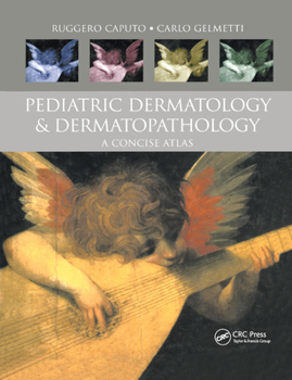 Paperback Pediatric Dermatology and Dermatopathology: A Concise Atlas Book