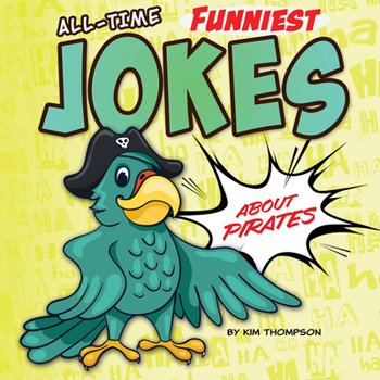 Hardcover All-Time Funniest Jokes about Pirates Book