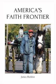 AMERICA'S FAITH FRONTIER