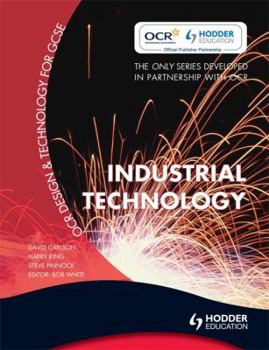 Paperback Industrial Technology. by Harry King, David Carlson and Steve Pinnock Book