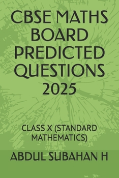 Paperback Cbse Maths Board Predicted Questions 2025: Class X (Standard Mathematics) Book