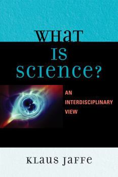 Paperback What is Science?: An Interdisciplinary Perspective Book