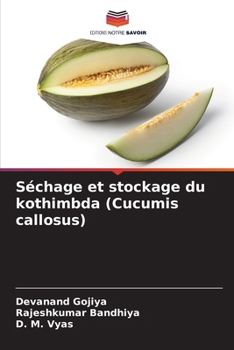 Paperback Séchage et stockage du kothimbda (Cucumis callosus) [French] Book