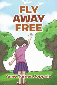 Paperback Fly Away Free Book