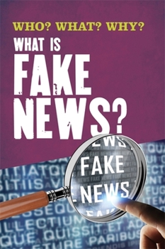 Hardcover Who? What? Why?: What Is Fake News? Book
