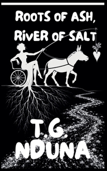 Roots of Ash, River of Salt