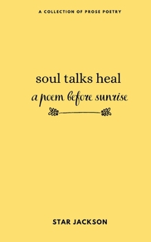 Soul Talks Heal: A Poem Before Sunrise