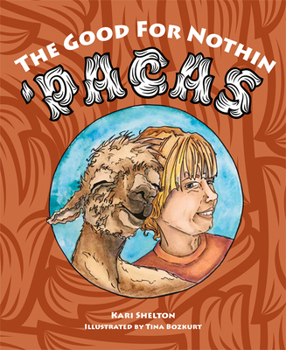 Hardcover The Good for Nothing 'pacas Book