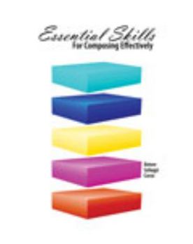 Paperback Essential Skills for Composing Effectively Book