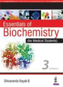 Paperback Essentials of Biochemistry (for Medical Students) Book