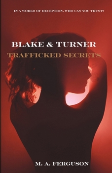 Paperback Blake & Turner: Trafficked Secrets Book