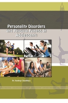 Personality Disorders and Physical Fitness in Adolescents