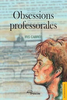 Paperback Obsessions professorales [French] Book