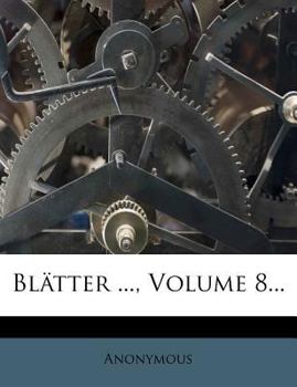 Paperback Bl?tter ..., Volume 8... [German] Book