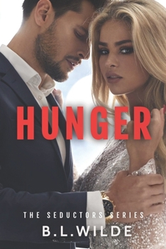 Hunger - Book #2 of the Seductors