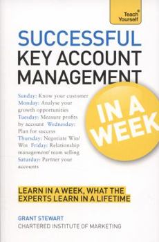 Paperback Key Account Management in a Week: Teach Yourself Book