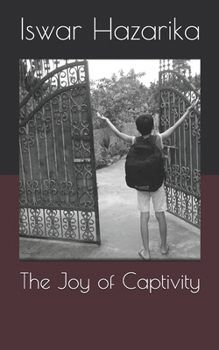 Paperback The Joy of Captivity Book
