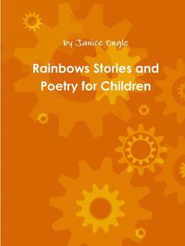 Paperback Rainbows Stories and Poetry for Children Book