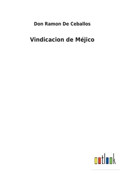 Paperback Vindicacion de Méjico [Spanish] Book