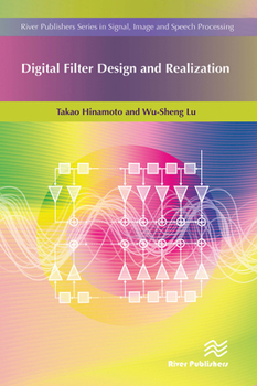 Paperback Digital Filter Design and Realization Book