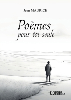 Poèmes pour toi seule (French Edition)