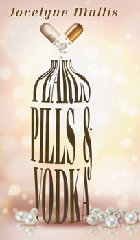 Hardcover Pearls, Pills and Vodka Book