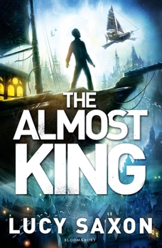 The Almost King - Book #2 of the Tellus