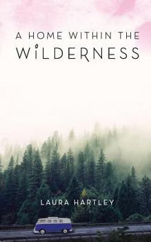 Paperback A Home Within the Wilderness Book