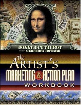 Paperback The Artist's Marketing and Action Plan Workbook Book