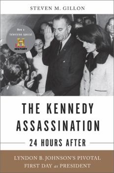 Hardcover The Kennedy Assassination - 24 Hours After Book