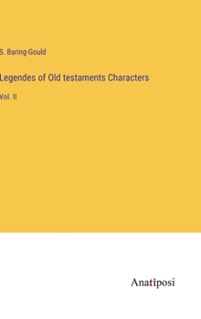 Hardcover Legendes of Old testaments Characters: Vol. II Book